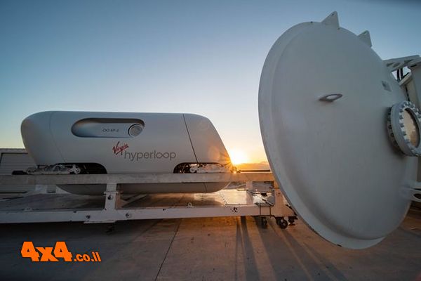 פורום: Virgin Hyperloop  השלימה נסיעת מבחן מאויישת ראשונה 